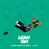 Stream & download Lean On (feat. MØ & DJ Snake) - Single
