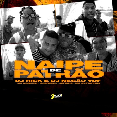 Naipe de Patrão - Single