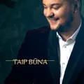 TAIP BŪNA
