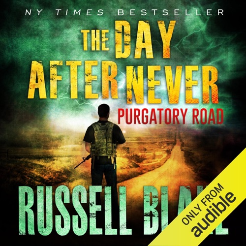 Purgatory Road: The Day After Never Series, Book 2 (Unabridged) cover