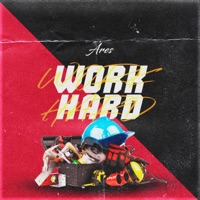 Work Hard - Single - Ares ZGZ