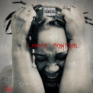 Loose Control (feat. A'shon & a'leney Reinvented)