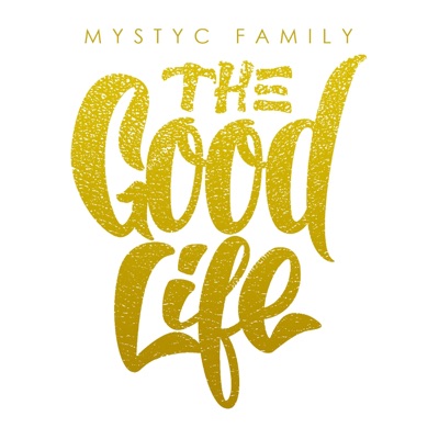 The Good Life (feat. Tony Tatum) - Single