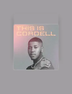 Listen to Cordell, watch music videos, read bio, see tour dates & more!