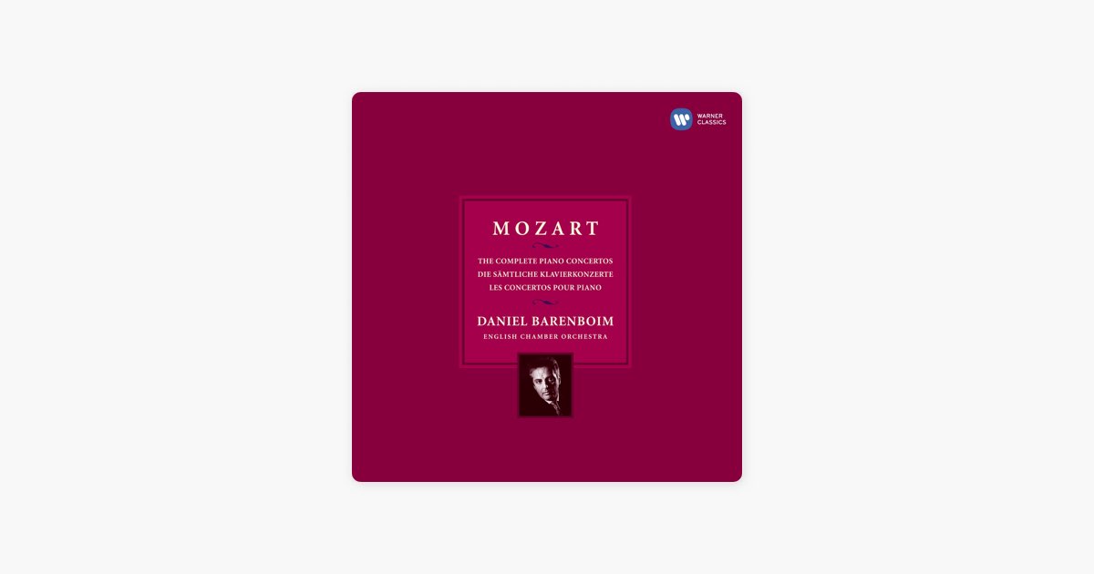 Mozart: The Complete Piano Concertos (Remastered) - Album by