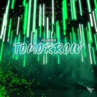 Tomorrow - Single - Josh Rubin & Luv Drunk