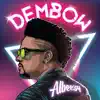 Albeezy - Dembow