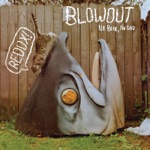 Blowout - Cents Cents Money Money