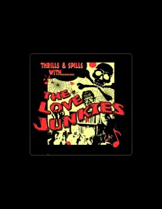 Listen to The Love Junkies, watch music videos, read bio, see tour dates & more!