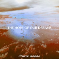 The Hope of Our Dreams - Dreamy