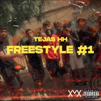 Freestyle #1 - Single - Tejas Hh