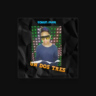 Listen to Token Mvmi Mx, watch music videos, read bio, see tour dates & more!