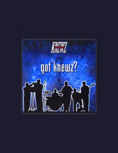 聆聽 The Knewz、觀看音樂影片、閱讀小傳、查看巡演日期等！