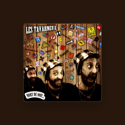 Listen to Les tavarneux, watch music videos, read bio, see tour dates & more!