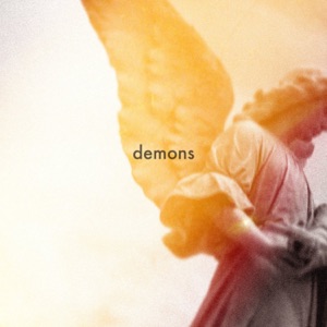 Demons (feat. Danny Score) - Single
