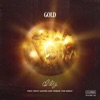 Gold (feat. Ricky Mapes & Finess the Great) - Single