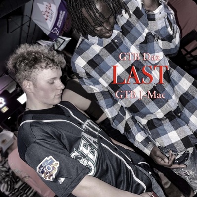 My Last (feat. GTB J-Mac) - Single