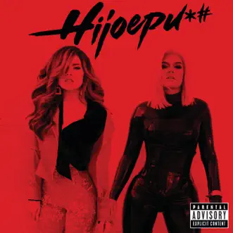 Hijoepu*# - Single by Gloria Trevi & KAROL G album reviews, ratings, credits