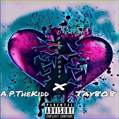 Open Scars (feat. Tay808) - Single