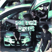 Foreign Wheels - Single - Malachi