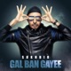 Gal Ban Gayee