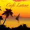 Sunset Café (Uplifting Songs) - Café Latino Lounge lyrics