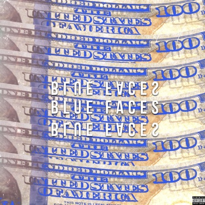Blue Faces (feat. C Da Great & Misfit) - Single