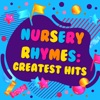 Nursery Rhymes: Greatest Hits