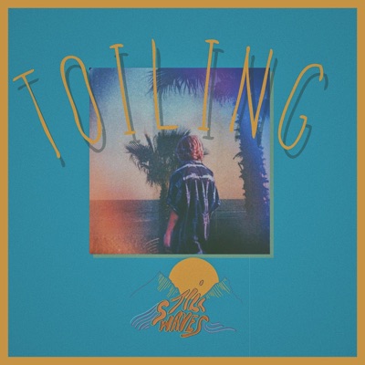 Toiling - Single