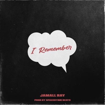 I Remember - Single