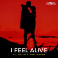 I Feel Alive — Geo Da Silva & Dani Corbalan