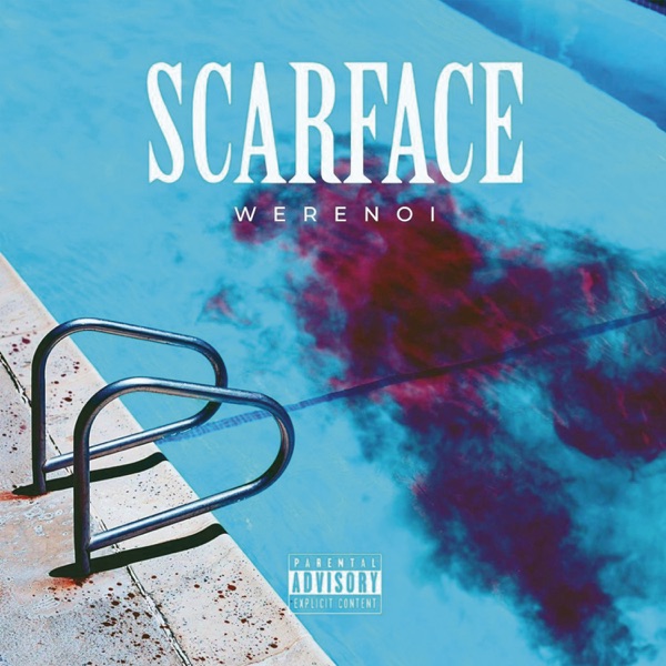 Scarface - Single - Werenoi