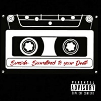 Soundtrack to Your Death - Single - Suaside
