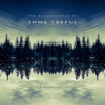 The Disappearance of Emma Greene