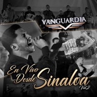 En Vivo Desde Sinaloa, Vol. 2 (En vivo) - Grupo Vanguardia