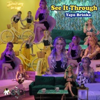 See It Through - Single - Yayo Brinks
