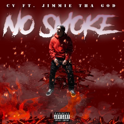 No Smoke (feat. Jimmie Tha God) - Single