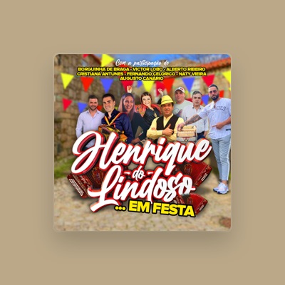 Ouve Henrique de Lindoso, vê vídeos de música, lê a biografia, vê as datas da digressão e muito mais!