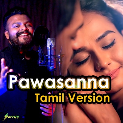 Pawasanna (Tamil Version) [Tamil Version] - Single