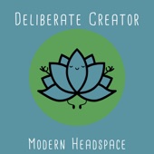 Deliberate Creator - Single