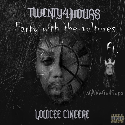 Party With the Vultures (feat. WaveGod Supa) - Single