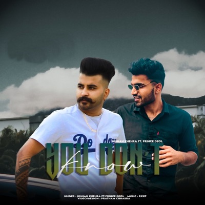 You Don't Know (feat. Prince Deol) - Single