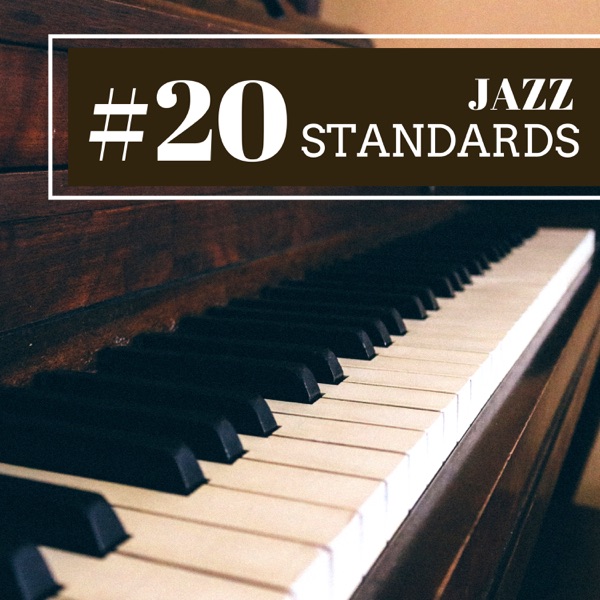 #20 Jazz Standards - Instrumental Vibes, Ambient Music Background with Saxophone