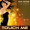 Touch Me (Elektro Mix Radio Edit) artwork