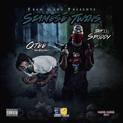 SIAMESE TWINS (feat. Thre33 Spoddy)