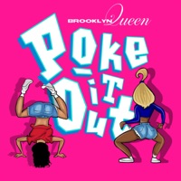 Poke It Out - Single - Brooklyn Queen