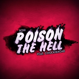 Poison the Hell (feat. Koab & Chiocki) Mec Roni