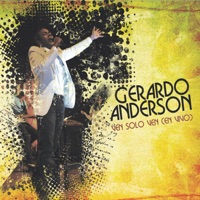 Gerardo Anderson - Ven, Solo Ven