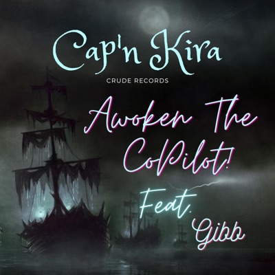 Awoken the Copilot! (feat. Gibb) - Single
