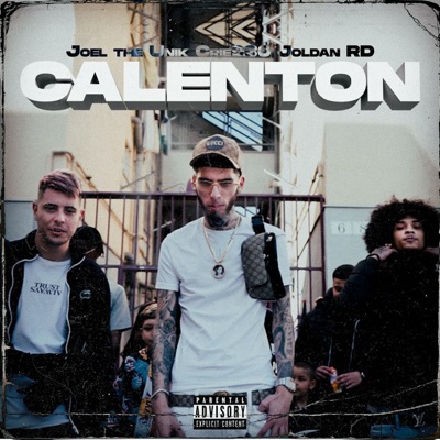 Calenton (feat. Crié 930 & Joldan RD) - Single